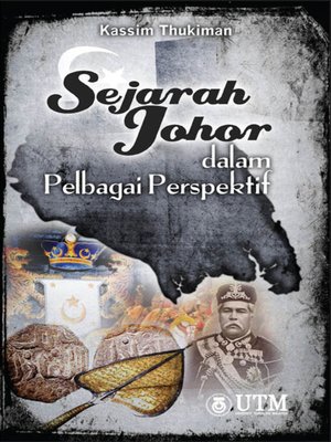 cover image of Sejarah Johor dalam Pelbagai Perspektif